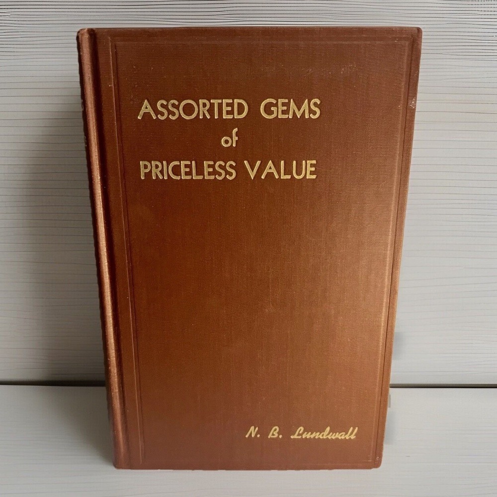 Assorted Gems of Priceless Value by N.B. Lundwall, 1944 1st Edition Hardcover